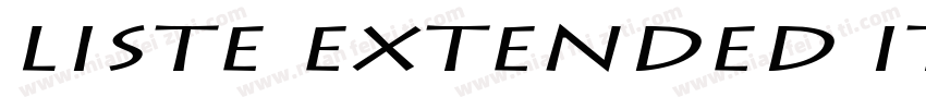 Liste Extended Italic字体转换